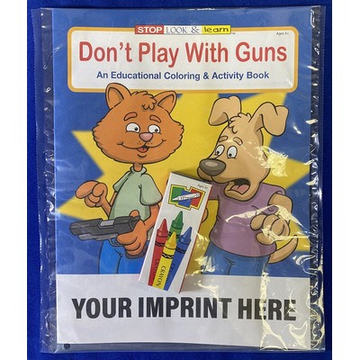 Don't Play With Guns Coloring Book Fun Pack